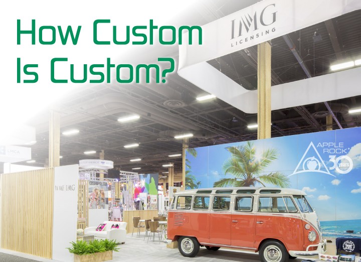 Custom Trade Show Displays Increase ROI