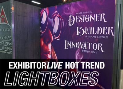 Lightboxes are the hot trend in trade show displays
